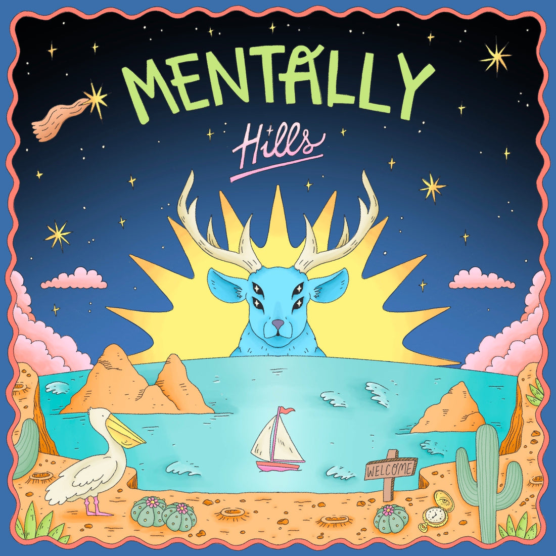 MENTALLY HILLS